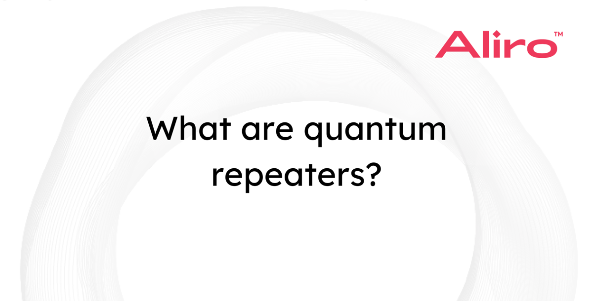 What are quantum repeaters?