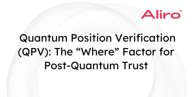 Using Quantum Position Verification (QPV) as an Authentication Layer